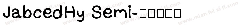 JabcedHy Semi字体转换